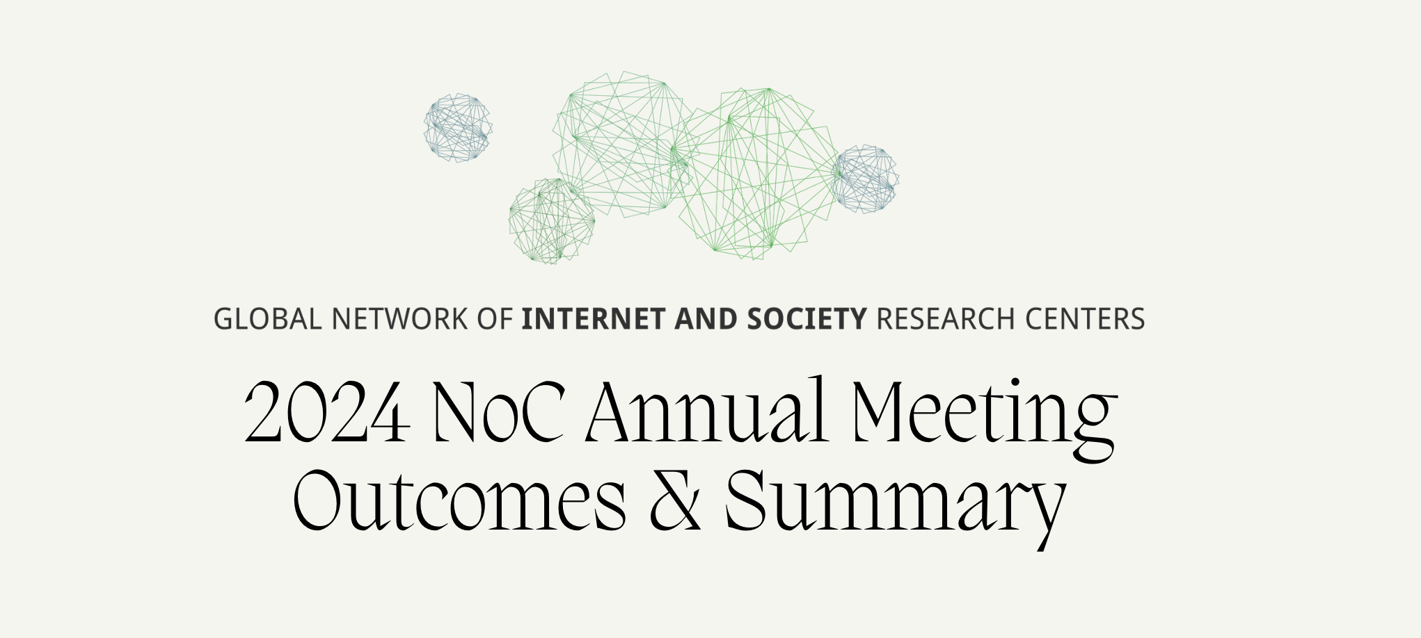 2024 Annual Meeting Outcomes &amp; Summary